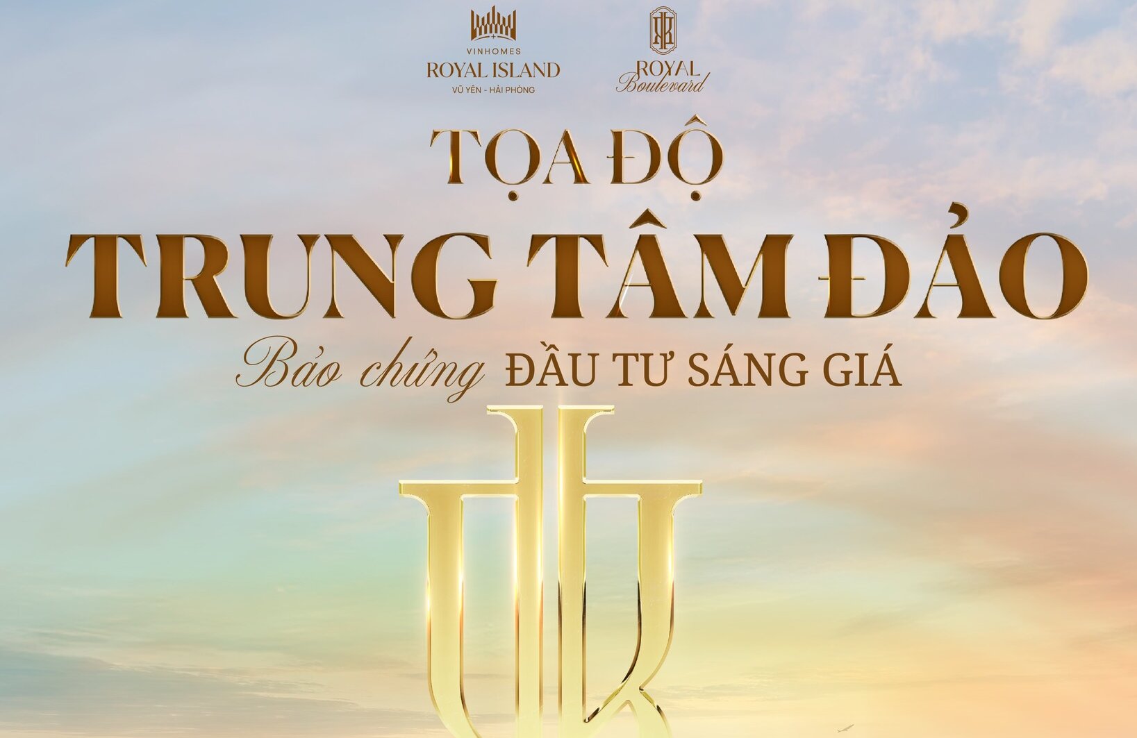 VỊ TRÍ TOẠ ĐỘ TRUNG TÂM ĐẢO - BẢO CHỨNG ĐẦU TƯ SÁNG GIÁ TẠI THE ROYAL BOULEVARD