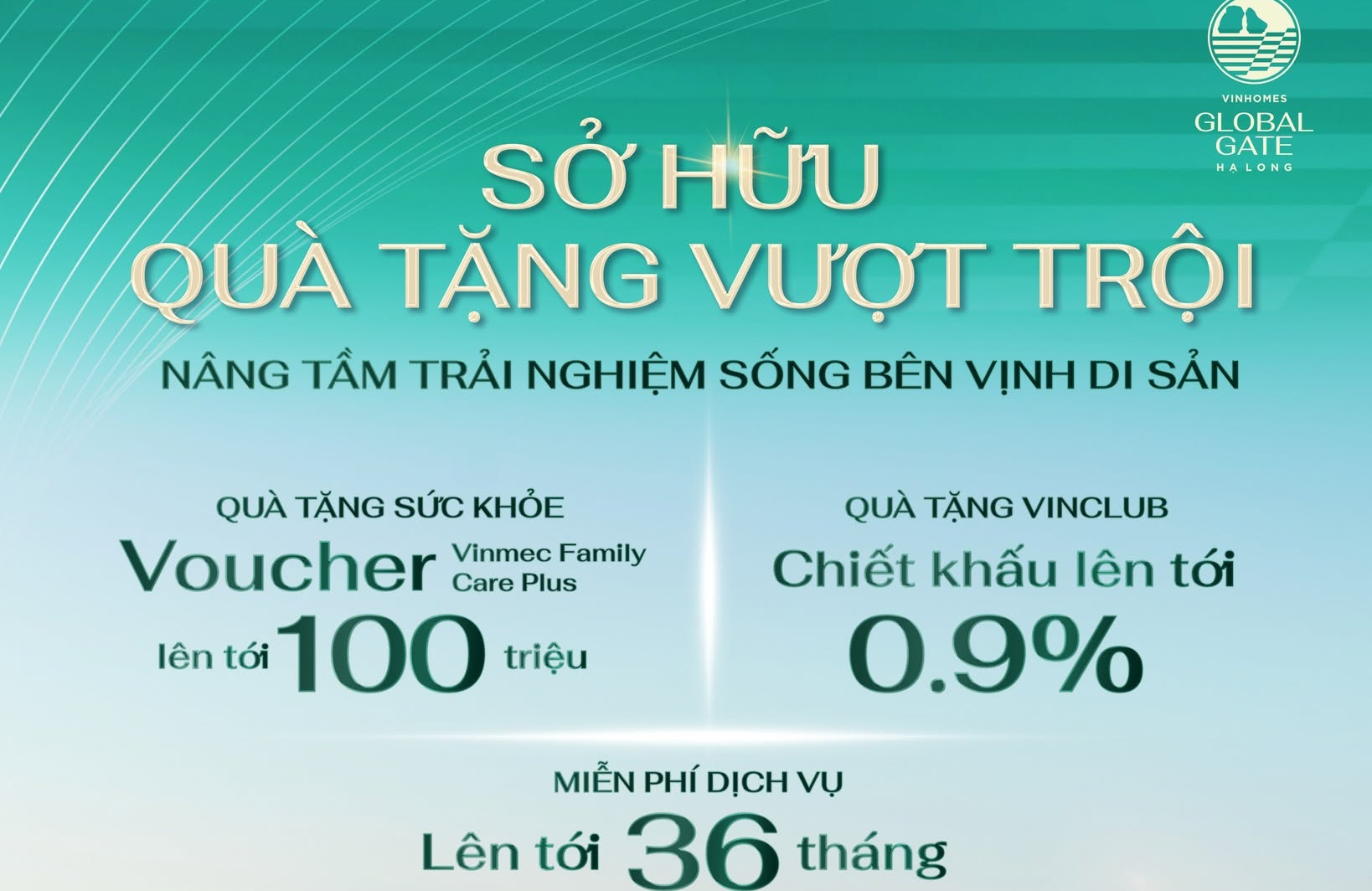 SỞ HỮU QUÀ TẶNG VƯỢT TRỘI - NÂNG TẦM TRẢI NGHIỆM SỐNG BÊN VỊNH DI SẢN