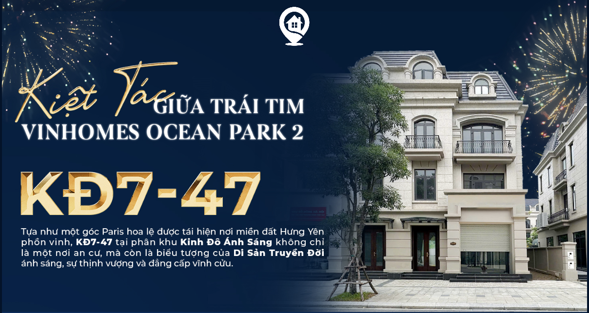 KĐ7-47 VINHOMES OCEAN PARK 2